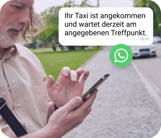 Eine WhatsApp-Vorlage informiert einen Kontakt über den Ankunftszeitpunkt und Standort seines bestellten Taxis.